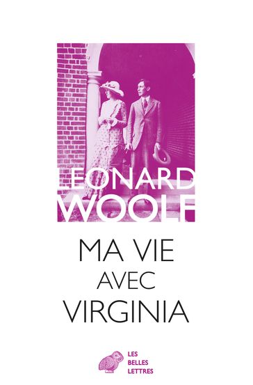 Ma vie avec Virginia - Cecil Woolf - Leonard Woolf - Micha Venaille