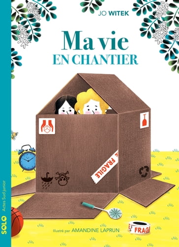 Ma vie en chantier - Jo Witek