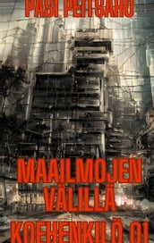 Maailmojen välillä