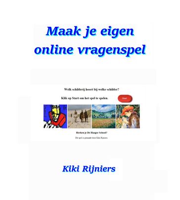 Maak je eigen online foto-vragen spel - C.M. Rijniers