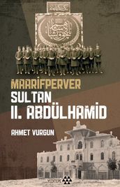 Maarifperver Sultan 2.Abdulhamid