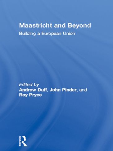 Maastricht and Beyond