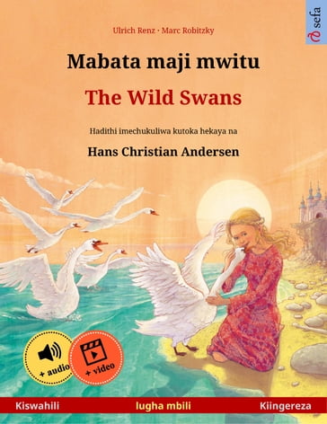 Mabata maji mwitu  The Wild Swans (Kiswahili  Kiingereza) - Ulrich Renz