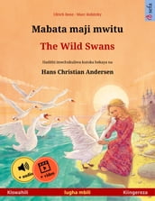 Mabata maji mwitu  The Wild Swans (Kiswahili  Kiingereza)