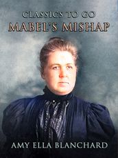 Mabel s Mishap