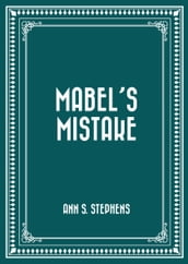 Mabel s Mistake