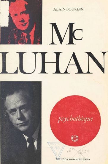 Mac Luhan - Alain BOURDIN - Jean-Michel Palmier