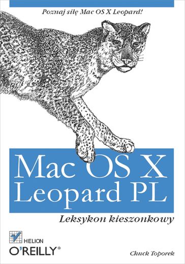 Mac OS X Leopard PL. Leksykon kieszonkowy - Chuck Toporek