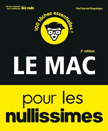 Le Mac pour les Nullissimes, 2e édition - Paul DURAND-DEGRANGES