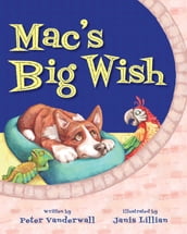 Mac s Big Wish