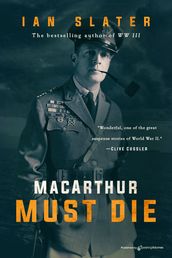 MacArthur Must Die