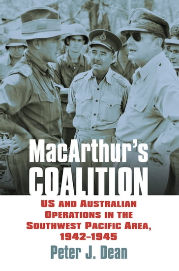 MacArthur's Coalition - Peter J. Dean