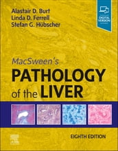 MacSween s Pathology of the Liver, E-Book