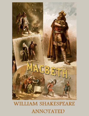 Macbeth (Annotated) - William Shakespeare