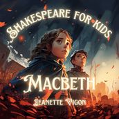 Macbeth Shakespeare for kids