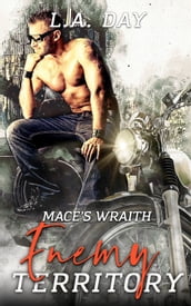 Mace s Wraith: Enemy Territory