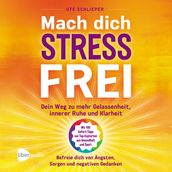 Mach Dich Stressfrei