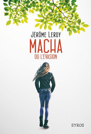 Macha ou l'évasion-EPUB2 - Jérôme Leroy