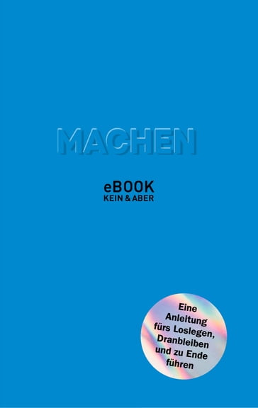 Machen - Mikael Krogerus - Roman Tschappeler