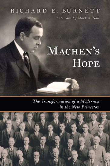 Machen's Hope - Richard E. Burnett