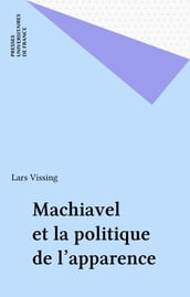 Machiavel et la politique de l apparence