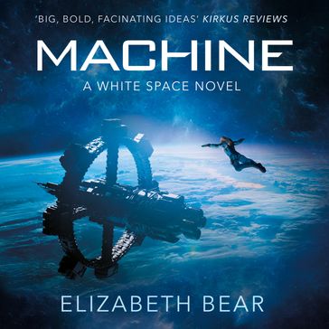 Machine - Elizabeth Bear