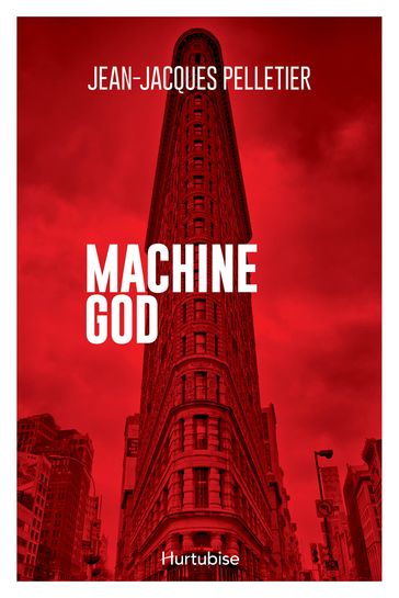 Machine God - Jean-Jacques Pelletier