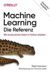 Machine Learning Die Referenz