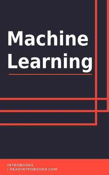 Machine Learning - IntroBooks Team