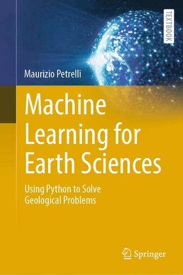 Machine Learning for Earth Sciences - PETRELLI MAURIZIO