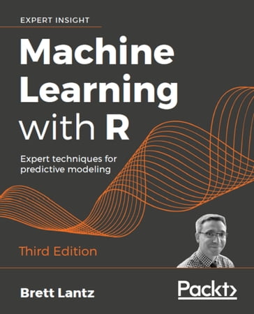Machine Learning with R - Brett Lantz