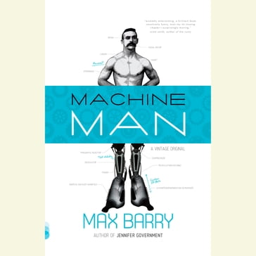Machine Man - Max Barry