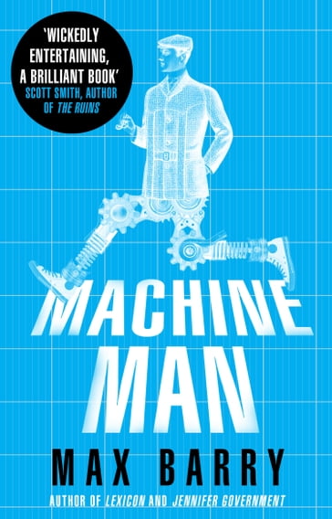 Machine Man - Max Barry