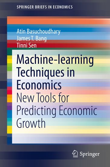 Machine-learning Techniques in Economics - Atin Basuchoudhary - James T. Bang - Tinni Sen