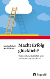 Macht Erfolg glucklich?