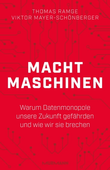 Machtmaschinen - Thomas Ramge - Viktor Mayer-Schonberger