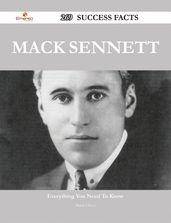 Mack Sennett 269 Success Facts - Everything you need to know about Mack Sennett