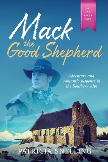 Mack The Good Shepherd - Patricia Snelling