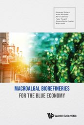 Macroalgal Biorefineries For The Blue Economy