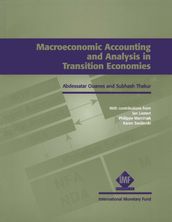 Macroeconomic Accounting and Analysis in Transition Economies