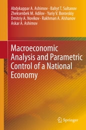 Macroeconomic Analysis and Parametric Control of a National Economy