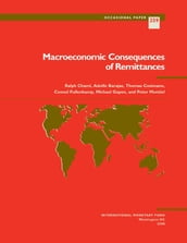 Macroeconomic Consequences of Remittances
