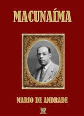 Macunaíma (Edição Especial Ilustrada)