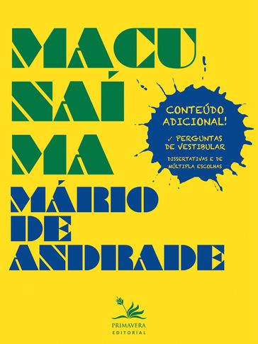 Macunaíma - Larissa Caldin - Mário de Andrade