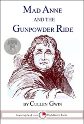 Mad Anne and the Gunpowder Ride