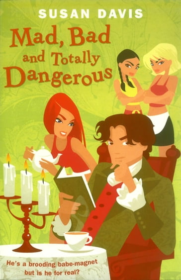 Mad, Bad And Totally Dangerous - Susan Davis