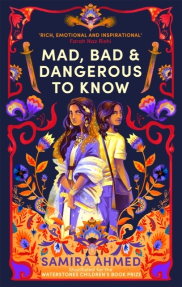 Mad, Bad & Dangerous to Know - Samira Ahmed