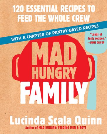 Mad Hungry Family - Lucinda Scala Quinn