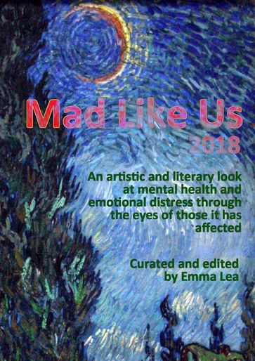 Mad Like Us, 2018 - Emma Lea