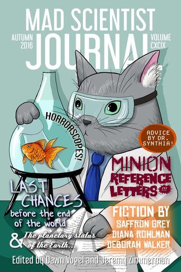 Mad Scientist Journal: Autumn 2016 - Dawn Vogel - Jeremy Zimmerman